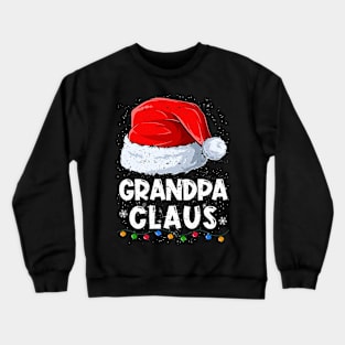 Grandpa Claus Christmas Santa Family Matching Pajama Crewneck Sweatshirt